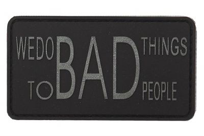 101 Inc PVC Velcro Patch "We Do Bad Things"