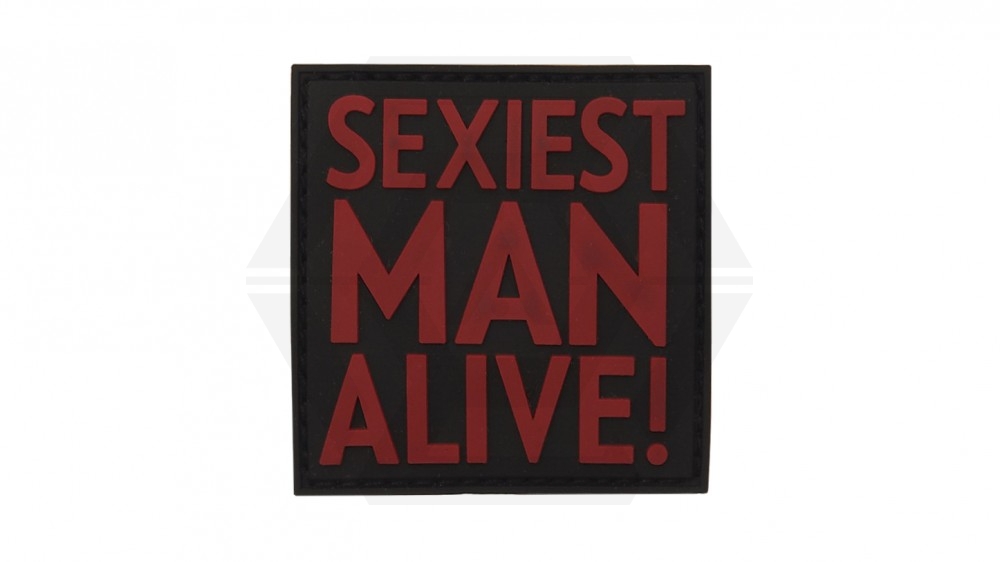 101 Inc PVC Velcro Patch "Sexiest Man Alive" - Main Image © Copyright Zero One Airsoft